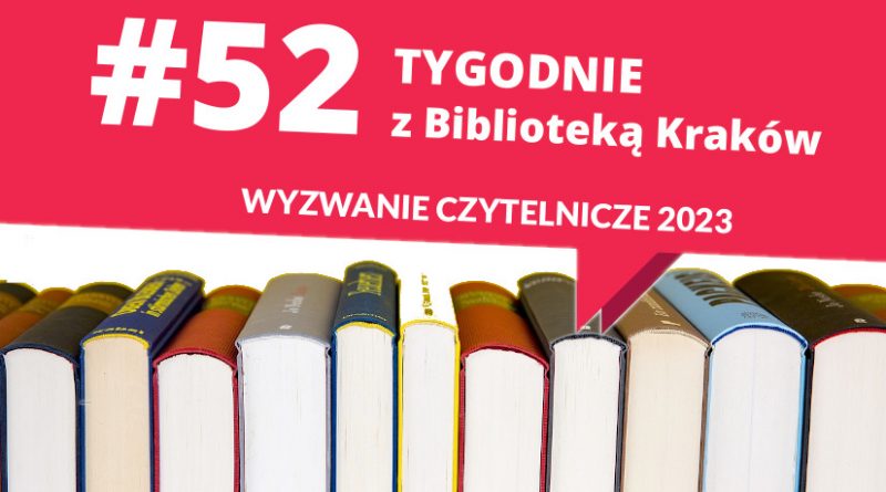 Wyzwanie czytelnicze Biblioteki Kraków